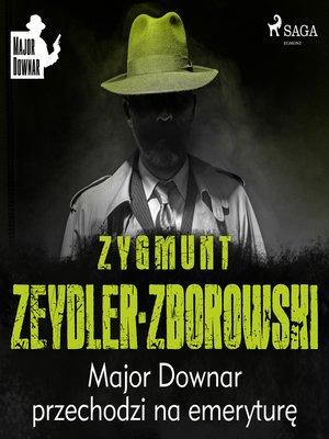 cover image of Major Downar przechodzi na emeryturę